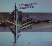 Noiseshaper - Satellite City
