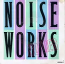 7inch Vinyl Single - Noiseworks - No Lies
