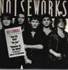 LP - Noiseworks - Noiseworks - promo