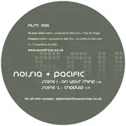 12inch Vinyl Single - Noisia + Pacific - On Your Mind / Crippled