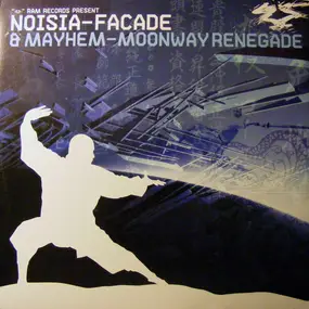 Noisia - Facade / Moonway Renegade