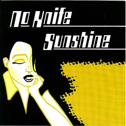 No Knife / Sunshine - same