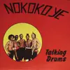 LP - NOKOKOYE - Talking Drums