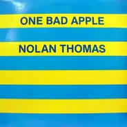 Nolan Thomas - One Bad Apple