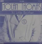 Nolan Thomas - Yo' Little Brother