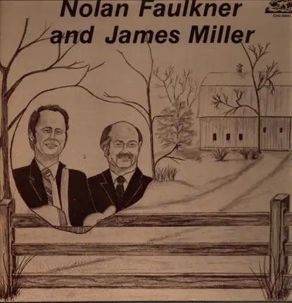 Nolan Faulkner and James Miller - Nolan Faulkner and James Miller