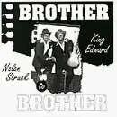 Nolan Struck - Brother to Brother  W/K.Edward