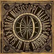 North Mississippi Allstar - Keys To the Kingdom..