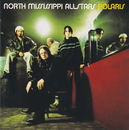 North Mississippi Allstars - Polaris
