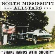 CD - North Mississippi Allstars - Shake Hands With Shorty
