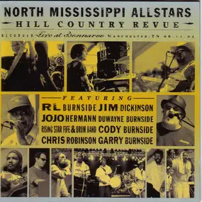 North Mississippi Allstars - Hill Country Revue