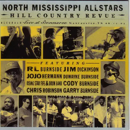 North Mississippi Allstars - Hill Country Revue