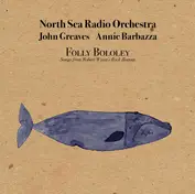 NORTH SEA RADIO ORCHESTRA