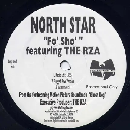 North Star / Black Knights - Fo' Sho / Zip Code