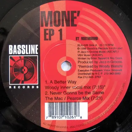 Northbound / Insatiable - Mone' EP 1