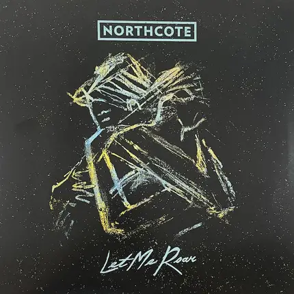 Northcote - Let Me Roar