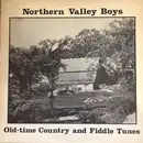 LP - Northern Valley Boys - Old-Time Country And Fiddle Tunes