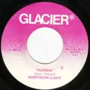 7inch Vinyl Single - Northern Light - Runnin/The Runner