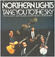 Northern Lights - Take You To The Sky