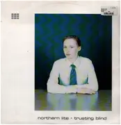 12inch Vinyl Single - Northern Lite - Trusting Blind