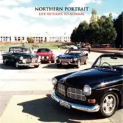 Northern Portrait - Life Returns To Normal