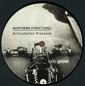 Northern Structures - Articulation Pressure