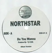 Northstar - Do You Wanna