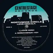 Northwick Circle - Love High E.P.