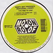 Norty Boy - It's Time To Jam / How I Feel