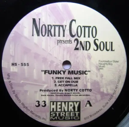 Norty Cotto Presents 2nd Soul - Funky Music