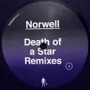 12inch Vinyl Single - Norwell - Death Of A Star Remixes