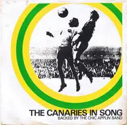 Norwich City Football Club Backed By The Chic Applin Sound - The Canaries In Song