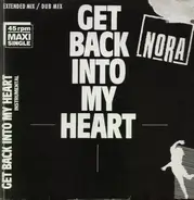 Nora - Get Back Into My Heart