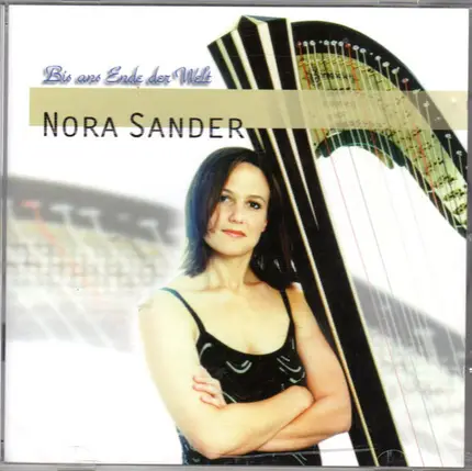 Nora Sander - Bis Ans Ende Der Welt