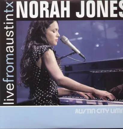 Norah Jones - Live From Austin, TX