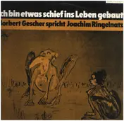 Norbert Gescher - Ich Bin Etwas Schief Ins Leben Gebaut