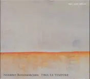 Norbert Rodenkirchen - Tibia Ex Tempore