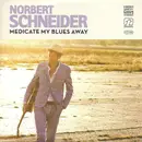 CD Single - Norbert Schneider - Medicate My Blues Away