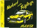 CD Single - Norbert Und Die Feiglinge - Manta
