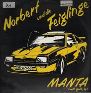 Norbert Und Die Feiglinge - Manta