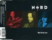 Nord - Who Do You Love