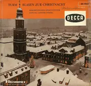 7inch Vinyl Single - Norddeutscher Posaunenchor Leitung: Günter Hertel - Turmblasen Zur Christnacht