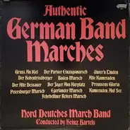 Norddeutsches Marschorchester , Heinz Bartels - Authentic German Band Marches