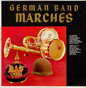 Norddeutsches Marschorchester - German Band Marches (Old And New)