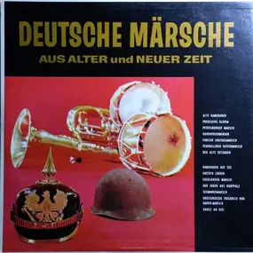 Norddeutsches Marschorchester - Deutsche Märsche Aus Alter Und Neuer Zeit
