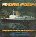 LP - Norddeutsches Blasorchester - Frohe Fahrt