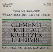 LP - Nordwestdeutsches Kammertrio - Trios Der Romantik Für Klavier, Flöte Und Violoncello