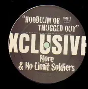 Nore - Hoodlum Or Thugged Out
