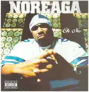 12inch Vinyl Single - Noreaga - Oh No (Original & Remixes)