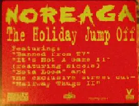 Noreaga - The Holiday Jump Off